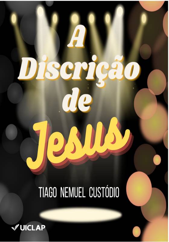 A DISCRIÇÃO DE JESUS