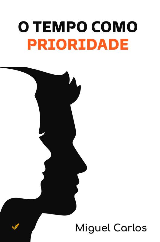 O Tempo como prioridade