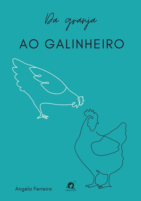 Da Granja ao Galinheiro