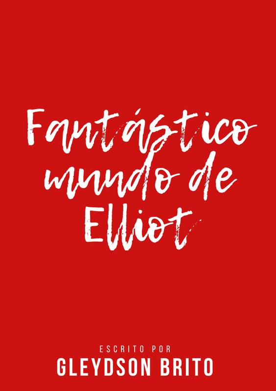 Fantástico Mundo de Elliot