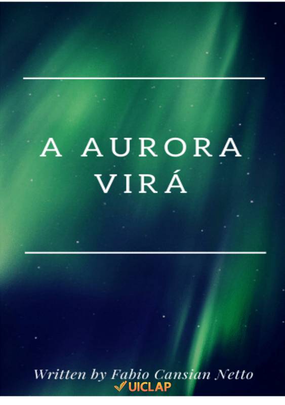 A Aurora Virá