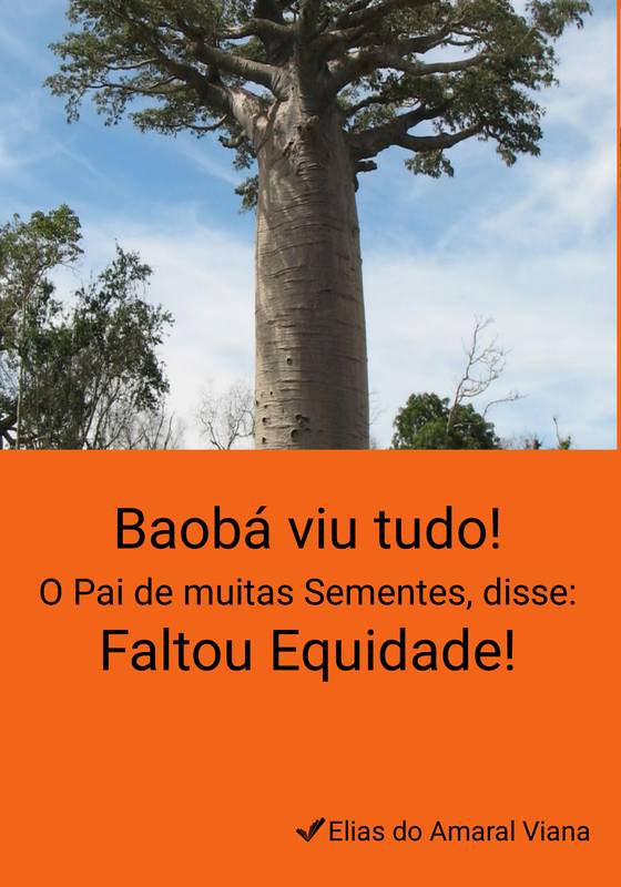 Baobá viu tudo!