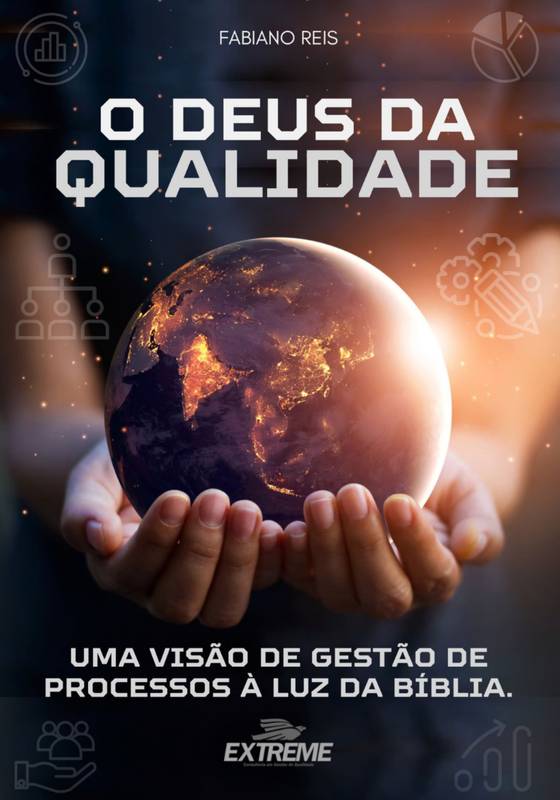 O DEUS DA QUALIDADE