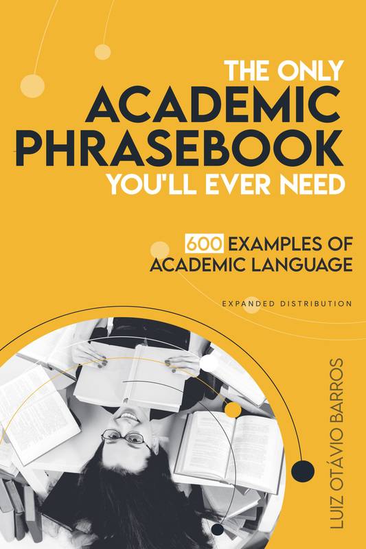 The Only Academic Phrasebook You'll Ever Need