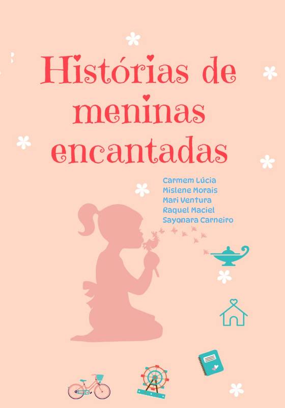 HISTÓRIAS DE MENINAS ENCANTADAS