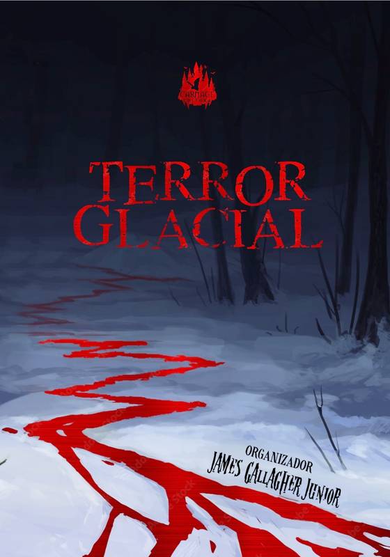 Terror Glacial - Edição completa