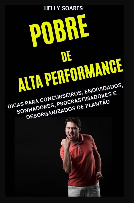 Pobre de Alta Performance