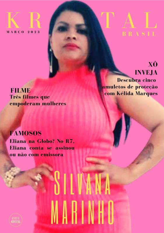 REVISTA KRYSTAL BRASIL – MARÇO 2023 – Capa Silvana Marinho