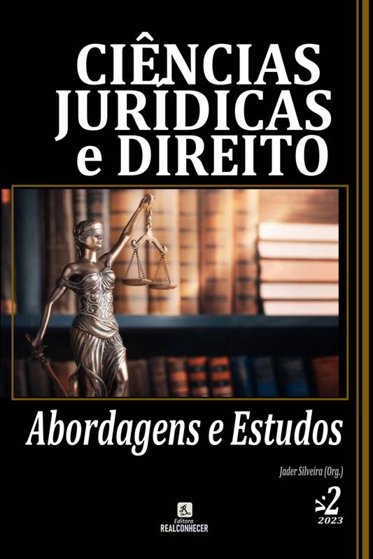 Ciências Jurídicas e Direito: Abordagens e Estudos - Volume 2