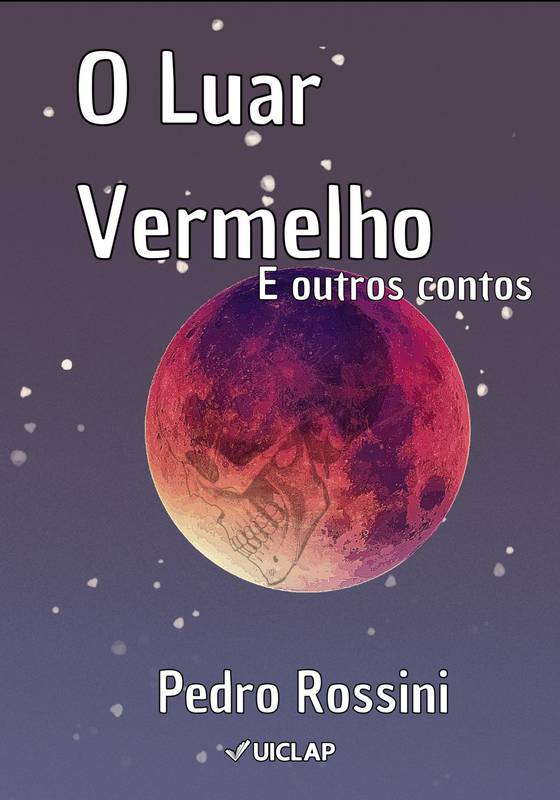 O Luar Vermelho e Outros Contos