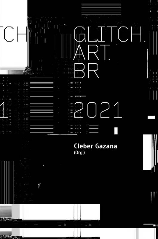 Glitch Art Br 2021