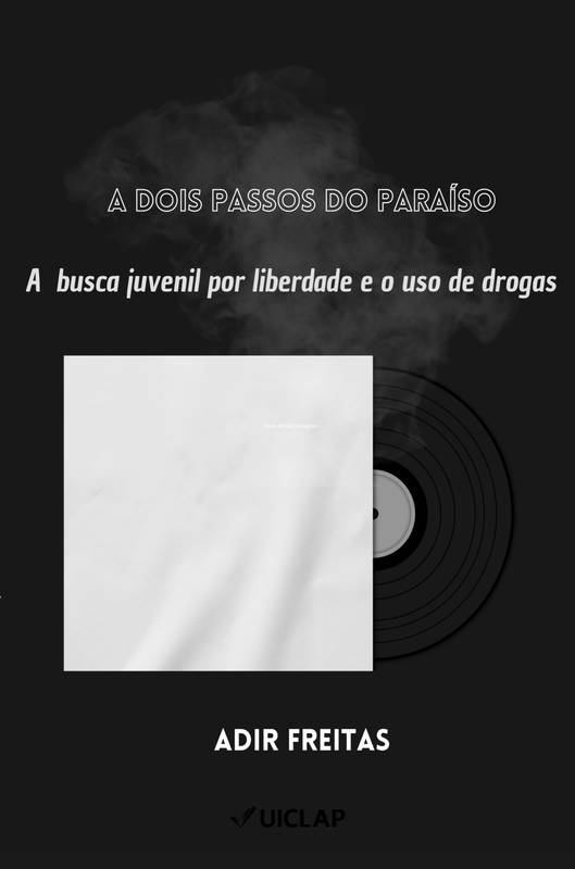 A DOIS PASSOS DO PARAÍSO