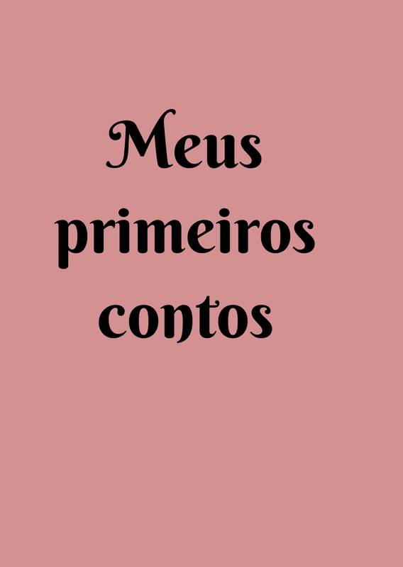 Meus primeiros contos