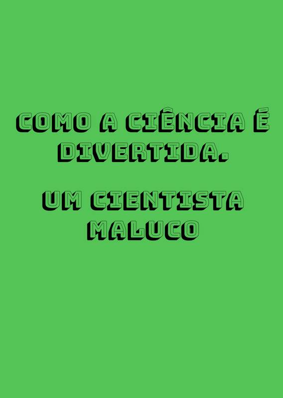 Como a ciência é divertida