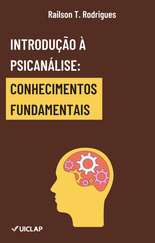 INTRODUÇÃO À PSICANÁLISE: CONHECIMENTOS FUNDAMENTAIS