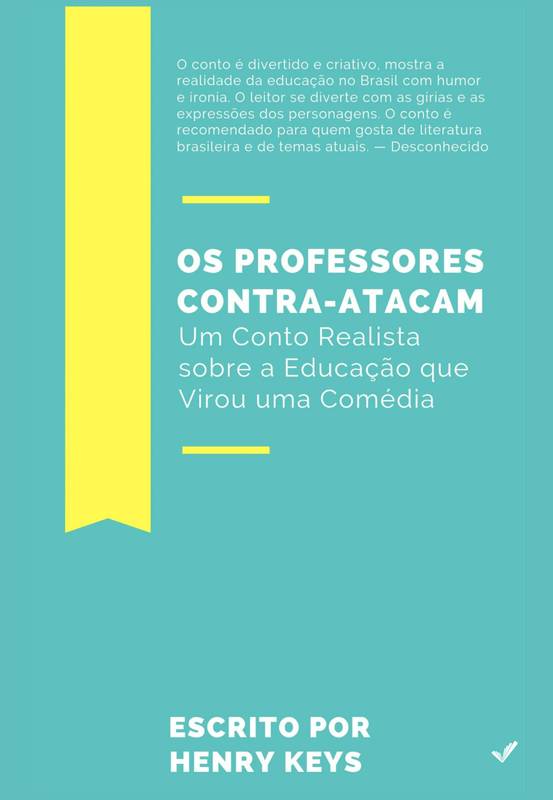 Os Professores contra-atacam: