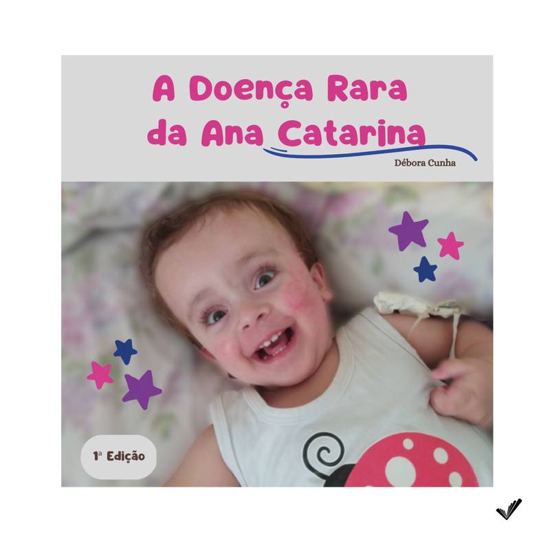 A Doença Rara da Ana Catarina