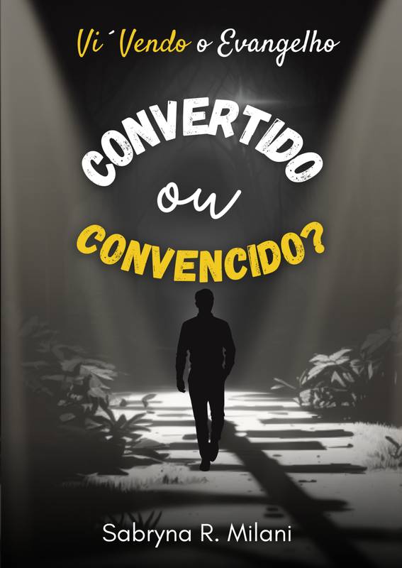 Convertido ou convencido