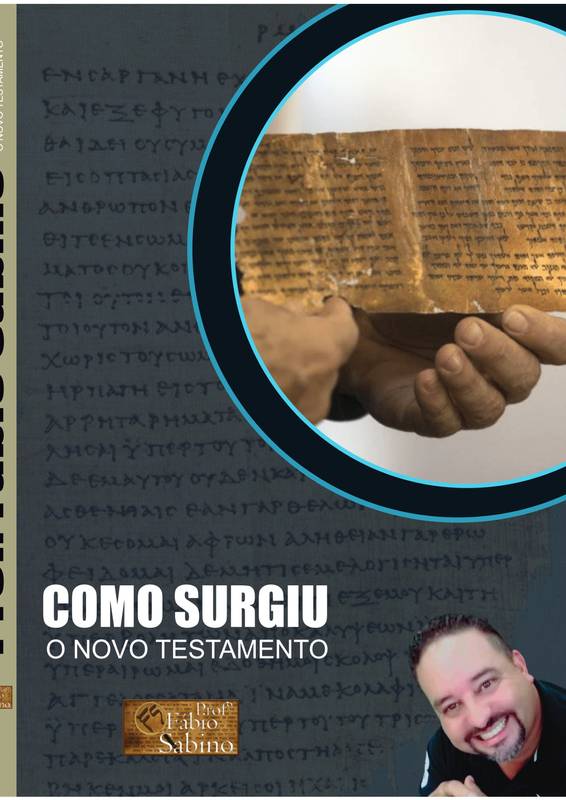 Como surgiu o Novo Testamento