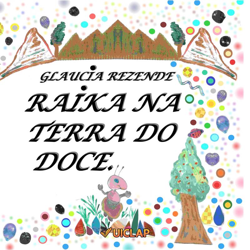 RAIKA NA TERRA DO DOCE