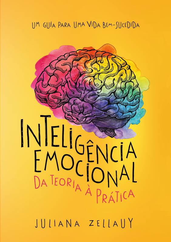 Inteligência Emocional da teoria à prática