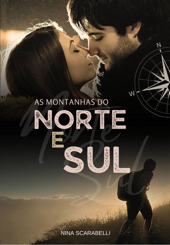 As Montanhas do Norte e Sul