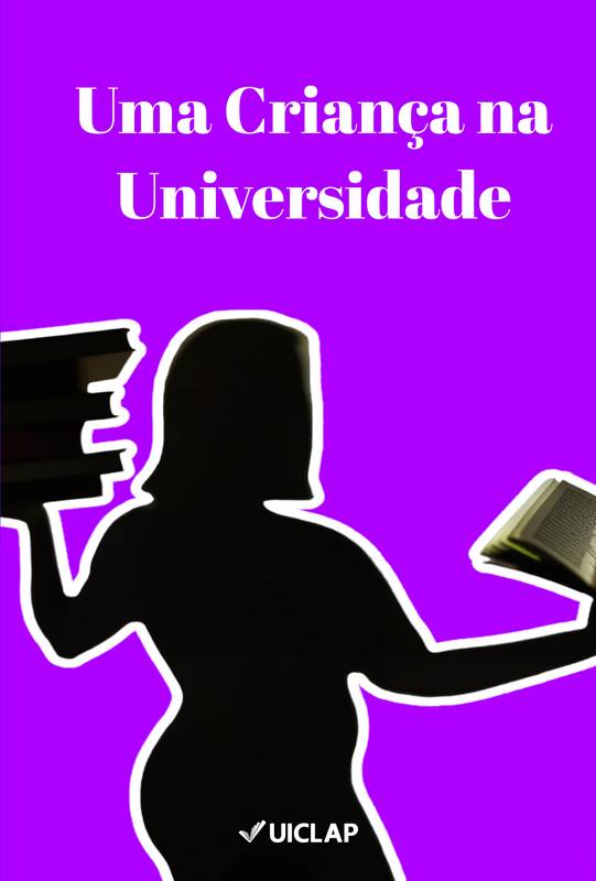 Uma Criança na Universidade