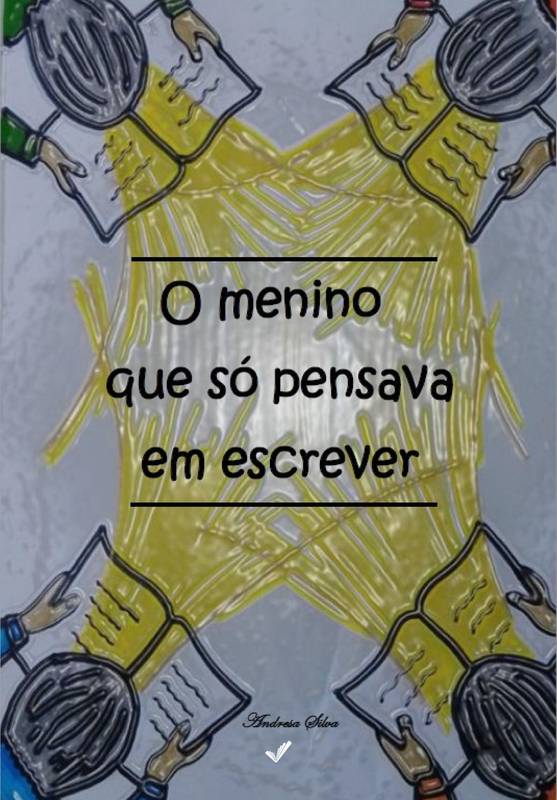 O menino que só pensava em escrever