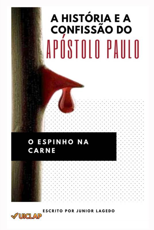 A História e a Confissão do Apóstolo Paulo