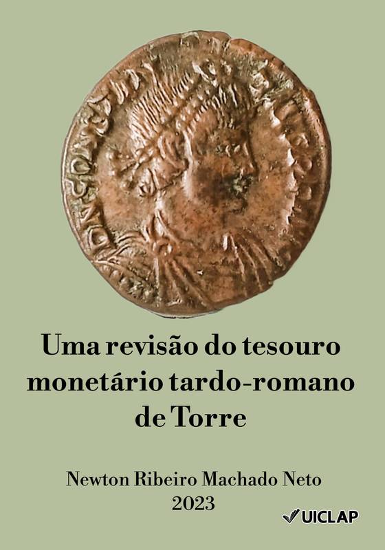 Uma revisão do tesouro monetário tardo-romano de Torre