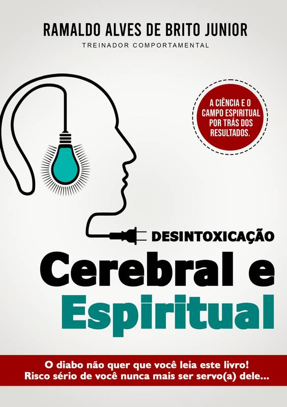 Desintoxicação Cerebral e Espiritual