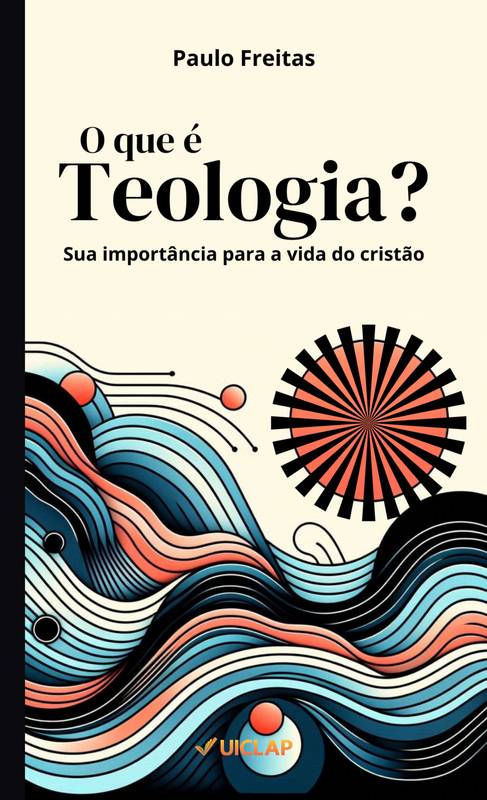 O que é Teologia?