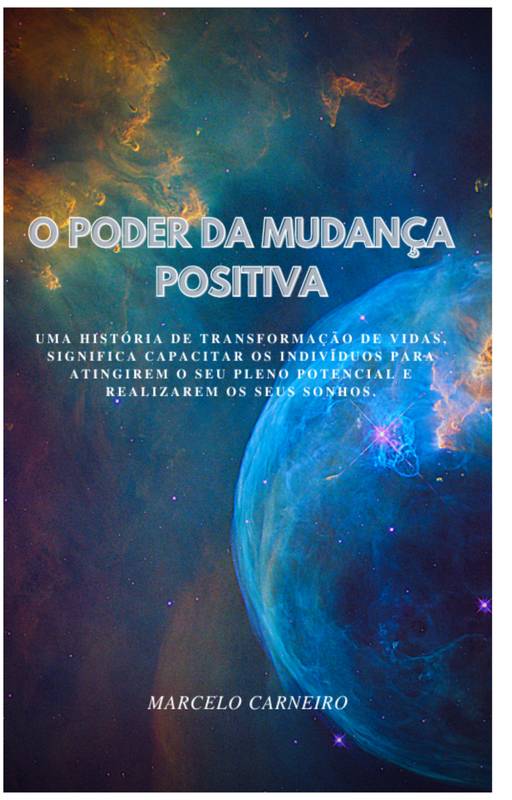 O Poder da Mudança Positiva 1