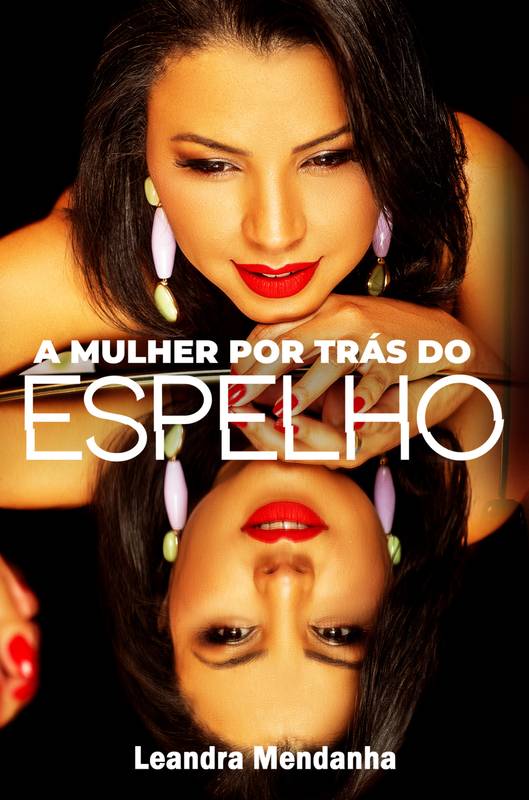 A Mulher por trás do Espelho