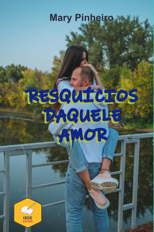 RESQUÍCIOS DAQUELE AMOR