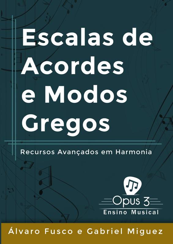 Escalas de Acordes e Modos Gregos