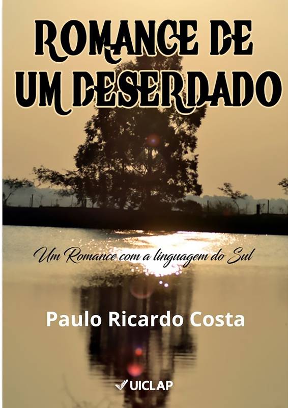 ROMANCE DE UM DESERDADO