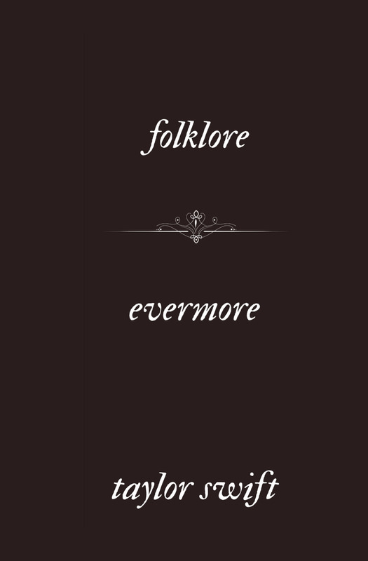 Folklore and Evermore