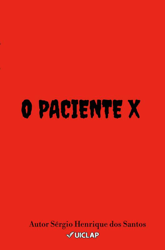 O PACIENTE X