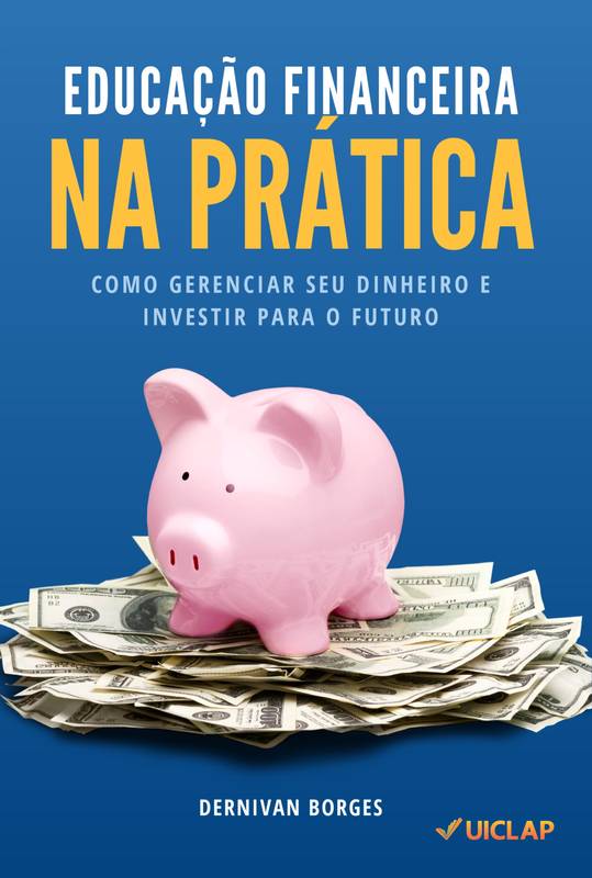 Educação Financeira Na Prática ⋆ Loja Uiclap 7289