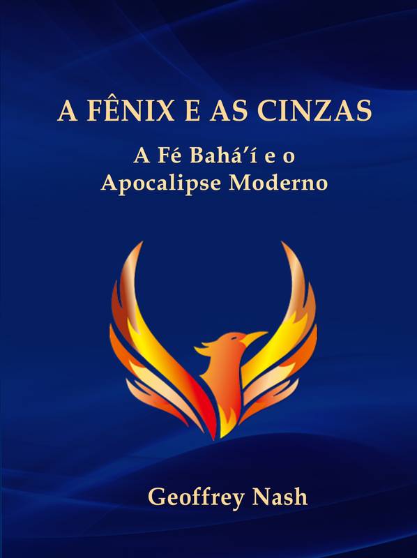 A FÊNIX E AS CINZAS