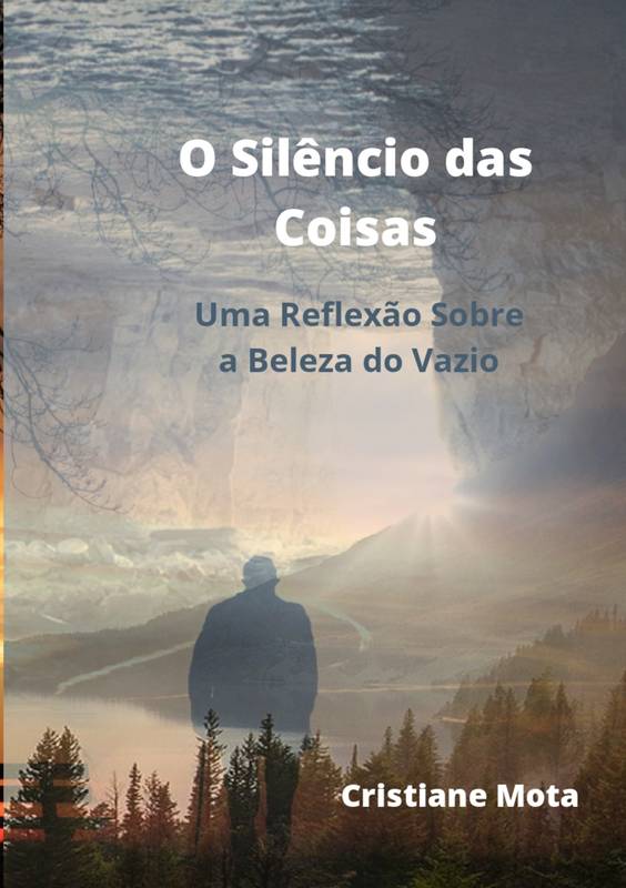 O Silêncio das Coisas