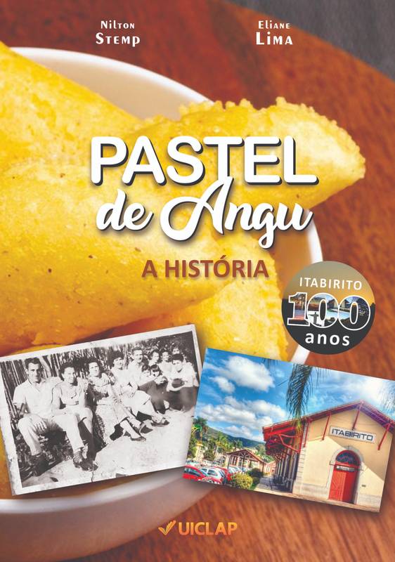 Pastel de Angu - A História