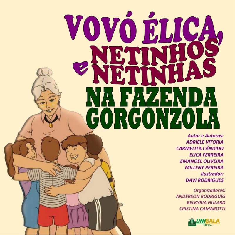 Vovó Élica, Netinhos e Netinhas na Fazenda Gorgonzola - Colorido