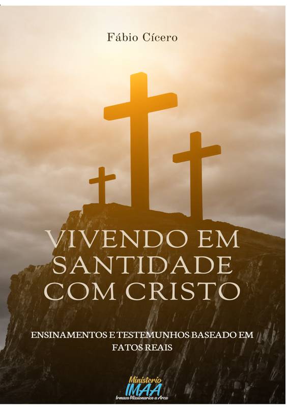 VIVENDO EM SANTIDADE COM CRISTO