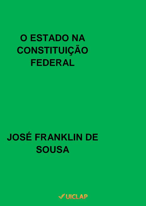 O ESTADO NA CONSTITUIÇÃO FEDERAL