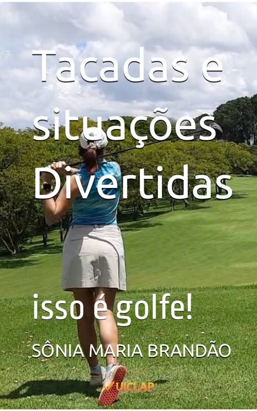 Tacadas e situações divertidas