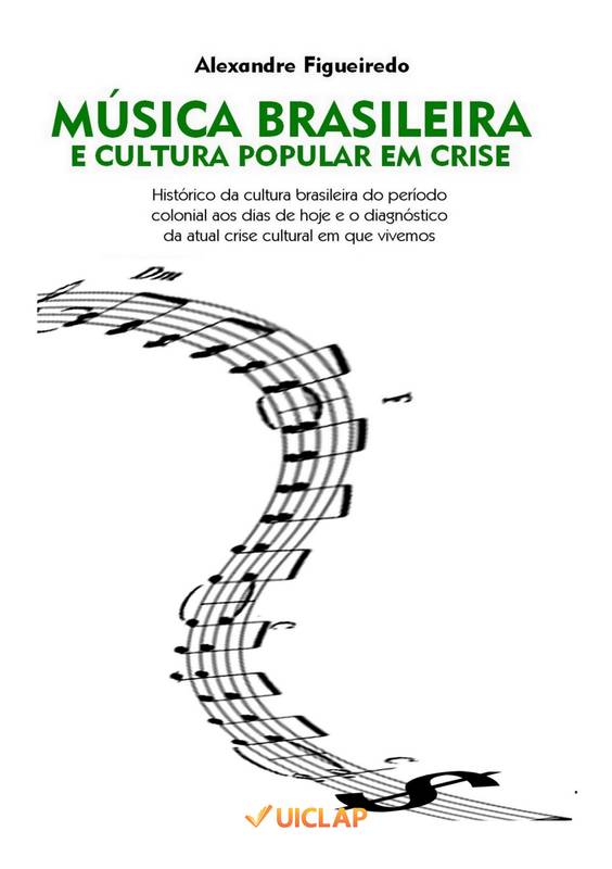 MÚSICA BRASILEIRA E CULTURA POPULAR EM CRISE