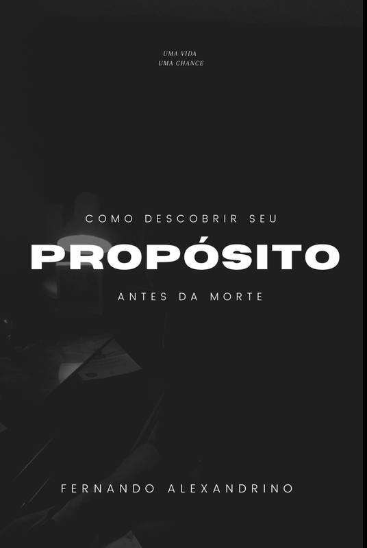 Como descobrir seu PROPÓSITO