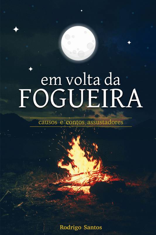 Em volta da Fogueira